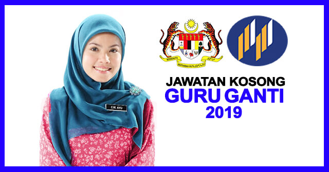 Jawatan Kosong Guru Ganti – Jawatan Kosong Kerajaan 