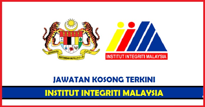 Jawatan Kosong Institut Integriti Malaysia