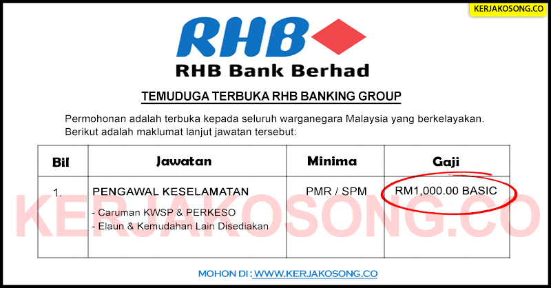 Temuduga Terbuka RHB Banking Group – Pengawal Keselamatan 