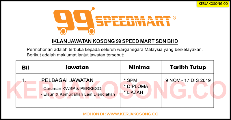 Jawatan Kosong 99 Speed Mart Sdn Bhd