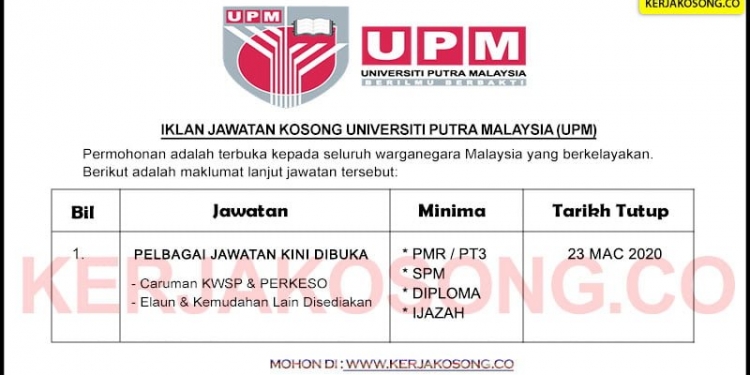 Jawatan Kosong Universiti Putra Malaysia (UPM)