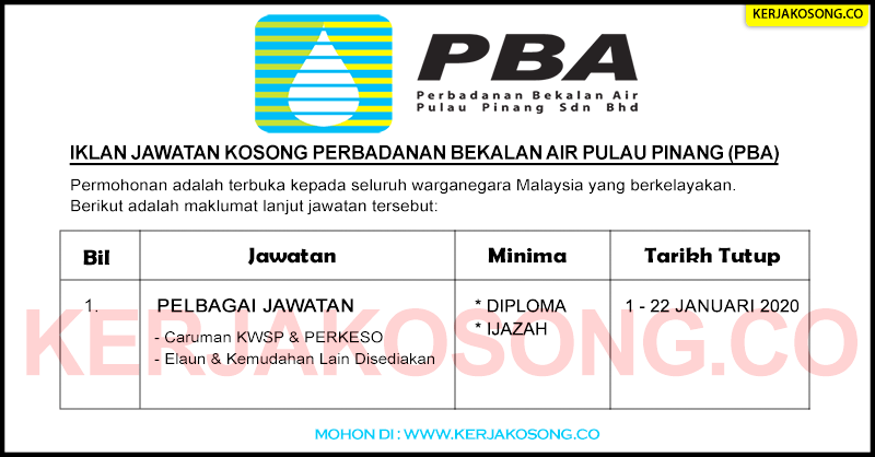 Jawatan Kosong Perbadanan Bekalan Air Pulau Pinang (PBA)