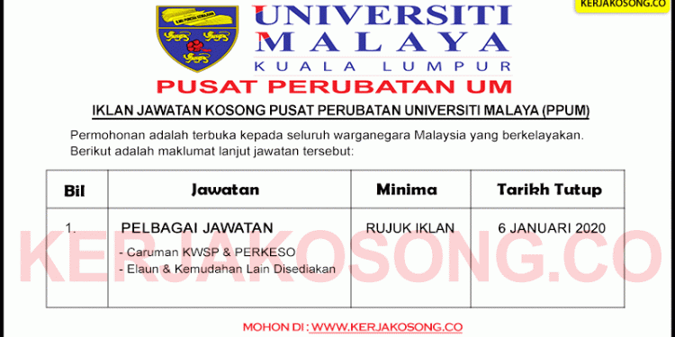 Jawatan Kosong Pusat Perubatan Universiti Malaya (PPUM 