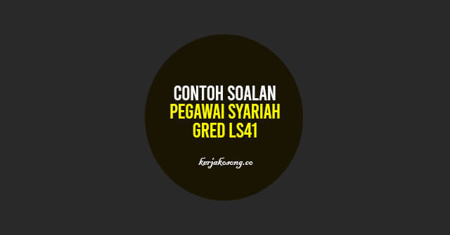 Contoh Soalan Pegawai Syariah LS41