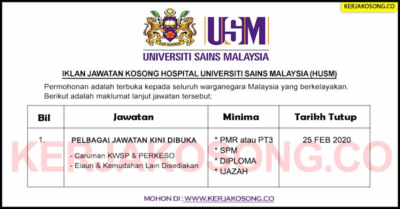 Jawatan Kosong Hospital Universiti Sains Malaysia (HUSM)