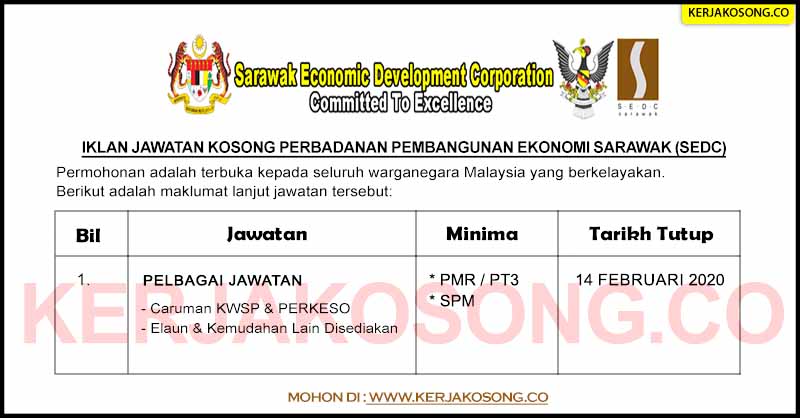 Jawatan Kosong Perbadanan Pembangunan Ekonomi Sarawak (SEDC)