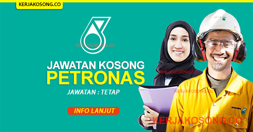 jawatan kosong petronas terkini 2020
