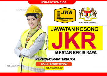 jawatan kosong jkr jabatan kerja raya terkini