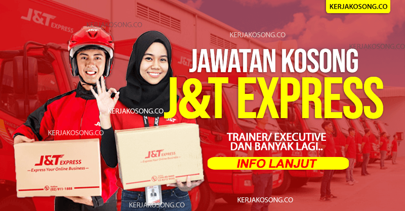 Jawatan Kosong J T Express Malaysia Ambilan November Jawatan Kosong J T Express Malaysia Ambilan November