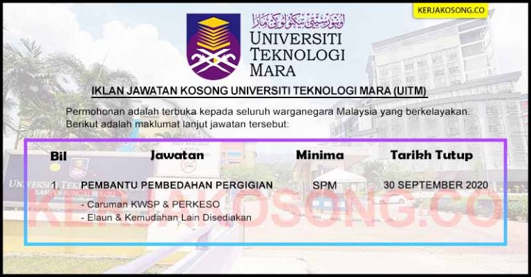 Jawatan Kosong Universiti Teknologi MARA (UiTM) Terkini 2020
