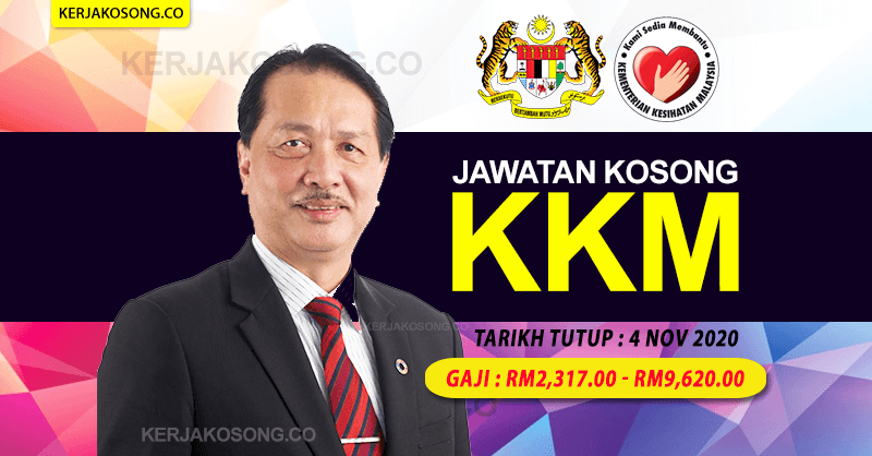 Jawatan Kosong KKM 2020. RM2,317.00 – RM9,620.00 – Jawatan 