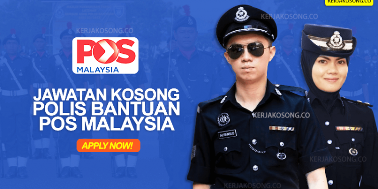 Jawatan Kosong Polis Bantuan Pos Malaysia