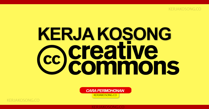 Kerja Kosong Creative Commons Malaysia 2021