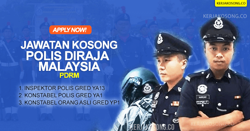 E Pengambilan Pdrm Polis Diraja Malaysia 2021 Gaji Rm 1 334 00 Rm 9 803 00 Minima Spm