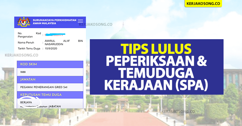 Tips Lulus Peperiksaan & Temuduga Kerajaan (SPA)