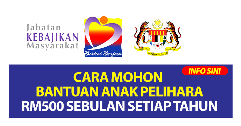 Cara Mohon Bantuan Anak Pelihara RM500 Sebulan Setiap Tahun
