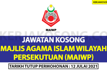 Permohonan Jawatan Kosong Majlis Agama Islam Wilayah Persekutuan (MAIWP)