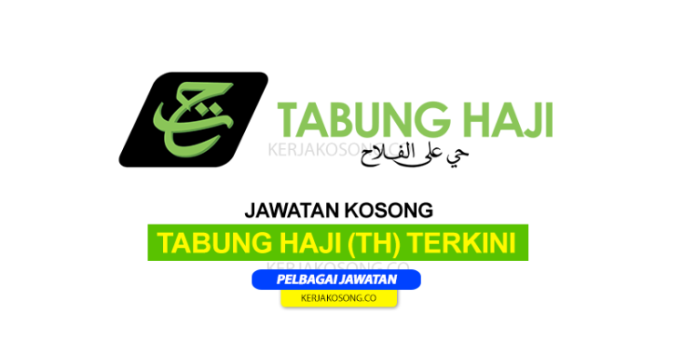 Jawatan Kosong Kerjaya Tabung Haji Job Terkini